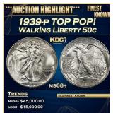 1939-p Walking Liberty Half Dollar TOP POP! 50c ms