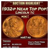1932-p Lincoln Cent Near Top Pop! 1c ms67 rd SEGS