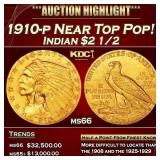 1910-p Gold Indian Quarter Eagle Near Top Pop! $2