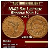 1843 Sm Letter Braided Hair Large Cent 1c ms62 bn