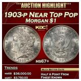 1903-p Morgan Dollar Near Top Pop $1 ms67+ SEGS