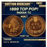 1899 Proof Indian Cent TOP POP! 1c pr67 rd SEGS