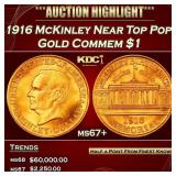 1916 McKinley Gold Commem Dollar Near Top Pop! 1 m