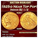 1925-d Gold Indian Quarter Eagle Near Top Pop! $2