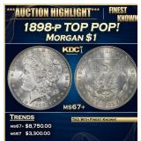 1898-p Morgan Dollar TOP POP! $1 ms67+ SEGS