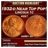 1932-d Lincoln Cent Near Top Pop! 1c ms66+ rd SEGS