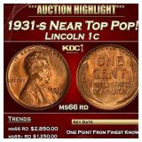 1931-s Lincoln Cent Near Top Pop! 1c ms66 rd SEGS
