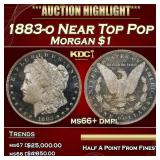 1883-o Morgan Dollar Near Top Pop $1 ms66+ dmpl SE