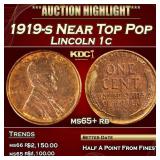1919-s Lincoln Cent Near Top Pop 1c ms65+ rb SEGS