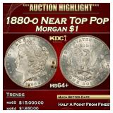1880-o Morgan Dollar Near Top Pop $1 ms64+ SEGS