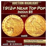 1912-p Gold Indian Half Eagle Near Top Pop! $5 ms6