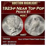 1923-p Peace Dollar Near Top Pop $1 ms67 SEGS