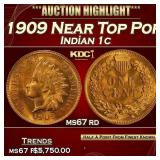 1909 Indian Cent Near Top Pop 1c ms67 rd SEGS