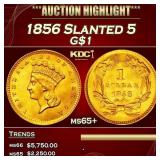 1856 Slanted 5 Gold Dollar $1 ms65+ SEGS