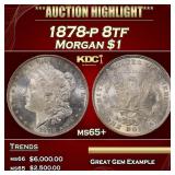 1878-p 8tf Morgan Dollar $1 ms65+ SEGS