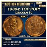 1930-d Lincoln Cent TOP POP! 1c ms67+ rd SEGS