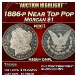 1886-p Morgan Dollar Near Top Pop $1 ms66+ dmpl SE
