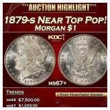 1879-s Morgan Dollar Near Top Pop! $1 ms67+ SEGS