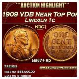 1909 VDB Lincoln Cent Near Top Pop 1c ms67+ rd SEG