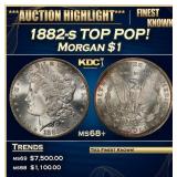 1882-s Morgan Dollar TOP POP! $1 ms68+ SEGS