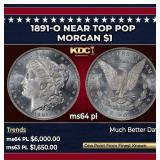 1891-o Morgan Dollar Near Top Pop $1 ms64 pl SEGS