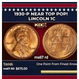 1930-p Lincoln Cent Near Top Pop! 1c ms67 rd SEGS