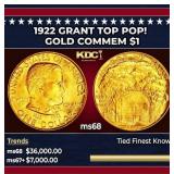 1922 Grant Gold Commem Dollar TOP POP! 1 ms68 SEGS