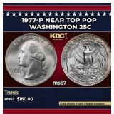 1977-p Washington Quarter Near Top Pop 25c ms67 SE