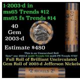 BU Shotgun Jefferson 5c roll, 2003-d 40 pcs Bank $