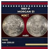 1881-p Morgan Dollar $1 Grades ms64