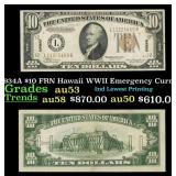 1934A $10 FRN Hawaii WWII Emergency Currency Grade
