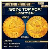 1907-d Gold Liberty Eagle TOP POP! $10 ms65+ SEGS