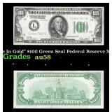 1928a $100 Green Seal Federal Reserve Note "Redeem