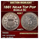1881 Proof Shield Nickel Near Top Pop 5c pr67+ SEG