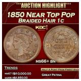 1850 Braided Hair Large Cent Near Top Pop 1c ms66+