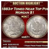 1883-p Morgan Dollar Toned Near Top Pop $1 ms67+ S