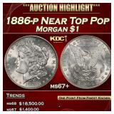 1886-p Morgan Dollar Near Top Pop $1 ms67+ SEGS