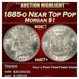 1885-o Morgan Dollar Near Top Pop $1 ms67+ SEGS