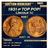 1931-p Lincoln Cent TOP POP! 1c ms67+ rd SEGS