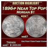 1896-p Morgan Dollar Near Top Pop! $1 ms67 SEGS