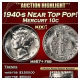 1940-s Mercury Dime Near Top Pop! 10c ms67+ fsb SE