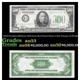 1934A $500 Green Seal Federal Reserve Note Preside