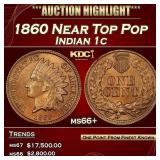1860 Indian Cent Near Top Pop 1c ms66+ SEGS