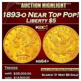 1893-o Gold Liberty Half Eagle Near Top Pop! $5 ms