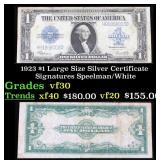 1923 $1 large size Silver Certificate Grades vf++