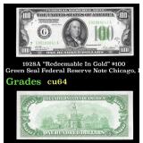 1928A $100 Green Seal Federal Reserve Note "Redeem