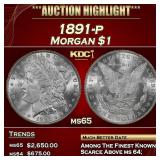 1891-p Morgan Dollar $1 Grades ms65 SEGS