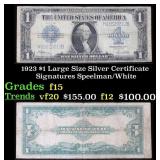 1923 $1 large size Silver Certificate Grades f+ Si