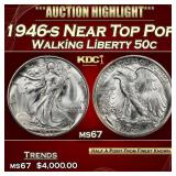 1946-s Walking Liberty Half Dollar Near Top Pop 50
