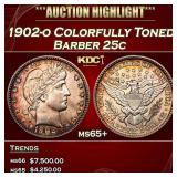 1902-o Barber Quarter Colorfully Toned 25c ms65+ S